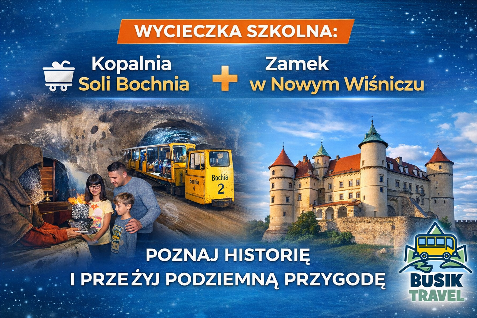 KOPALNIA BOCHNIA – NOWY WIŚNICZ